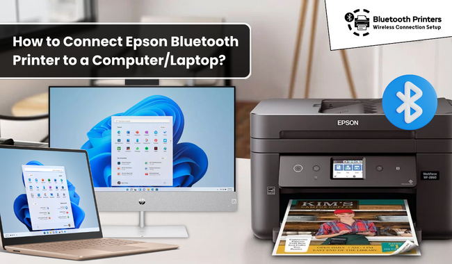 How to Connect Epson Bluetooth Printer to a Computer/Laptop?