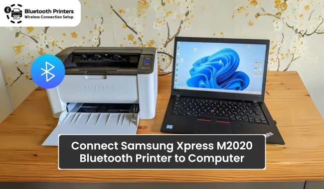 Connect Samsung Xpress M2020 Bluetooth Printer to Computer