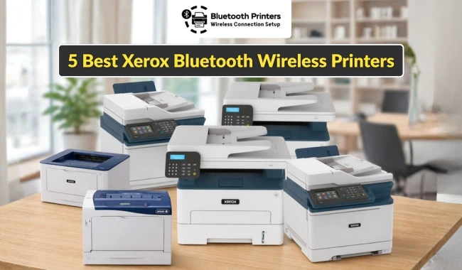 5 Best Xerox Bluetooth Wireless Printers